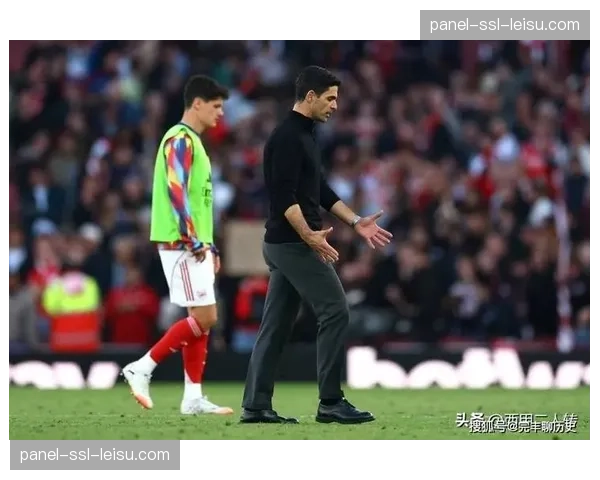 战术复盘:阿尔特塔的临场调整如何主导了阿森纳的绝地反击 战术复盘:阿尔特塔的临场调整如何主导了阿森纳的绝地反击